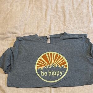 “Be Hippy” T- shirt Men’s Large.